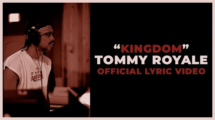 Cover image for Kingdom - Tommy Royale (Official Lyric Video) - YouTube