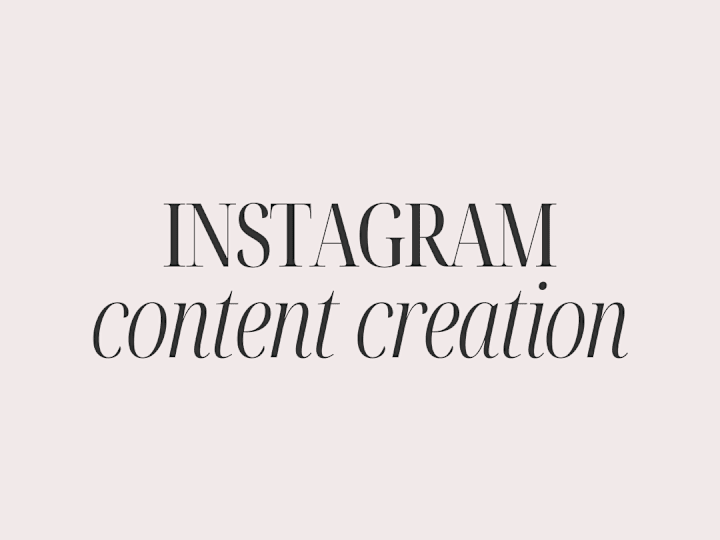 Cover image for Instagram Content Creation