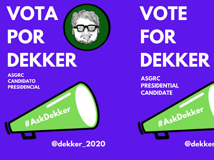 Cover image for Campaign for ASGRC “Ask Dekker”