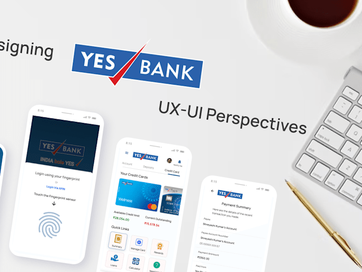 Cover image for Redesigning Yes Bank App 