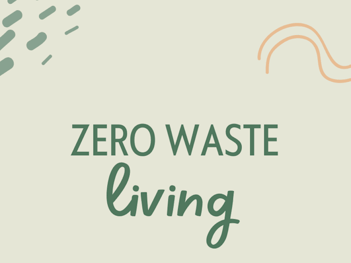 Cover image for Zero Waste Living Campaign