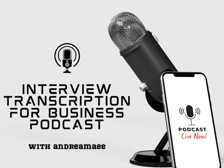 Cover image for Interview Transcription for Business Podcast