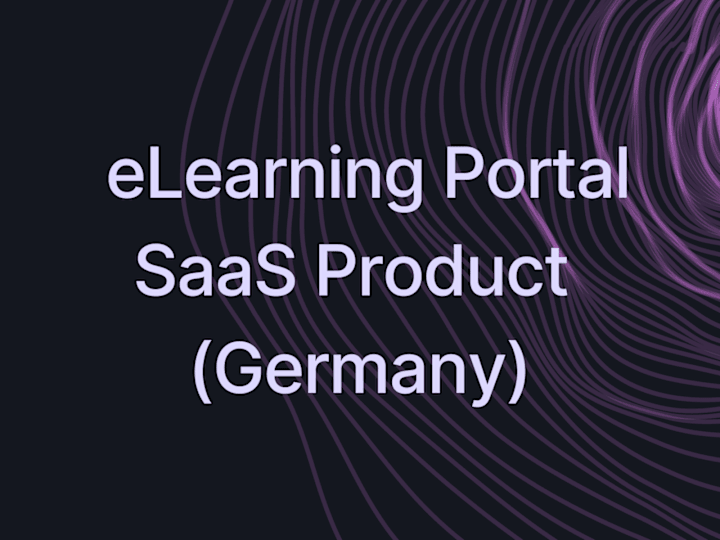 Cover image for eLearning Portal - SaaS Product (Germany)