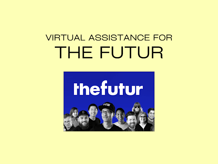 Cover image for Virtual Assistance for The Futur