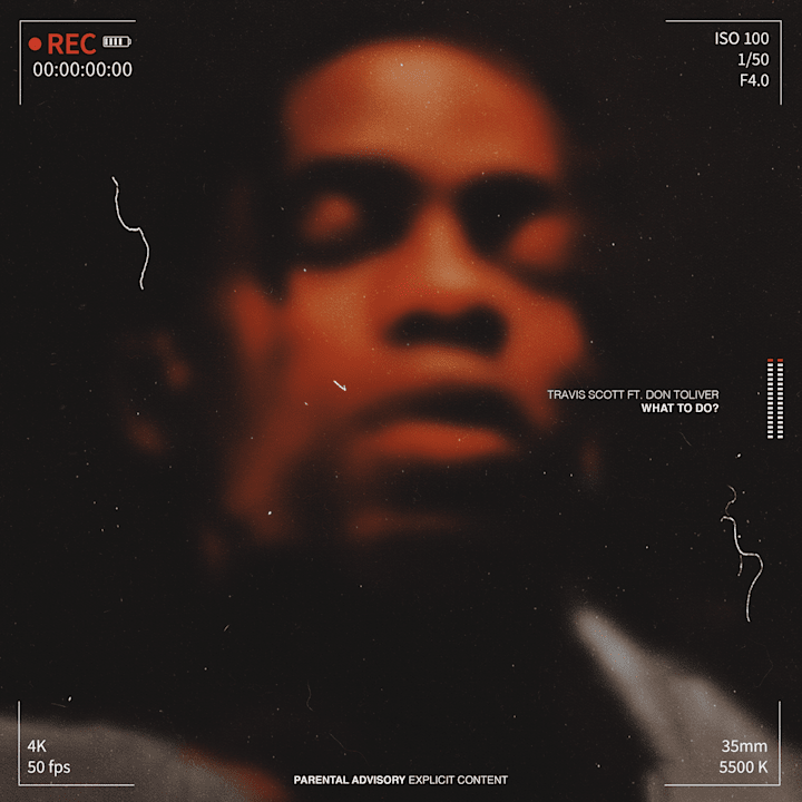 Cover image for Travis Scott ft. Don Toliver - What To Do?