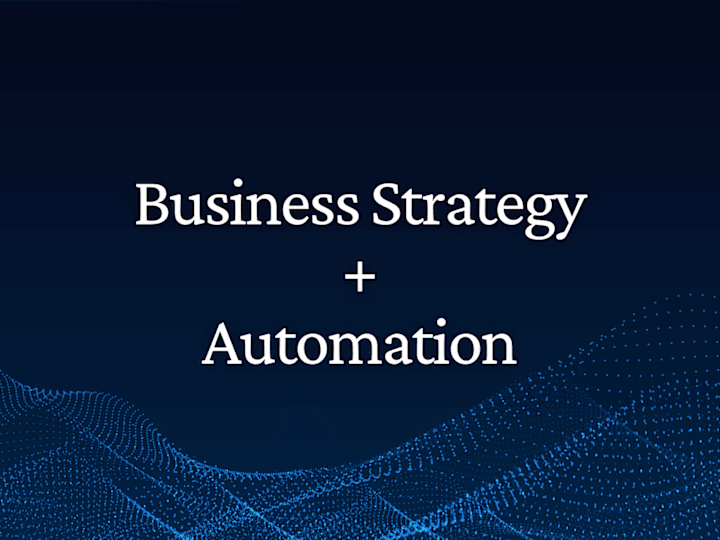 Cover image for Business Strategy & Automation