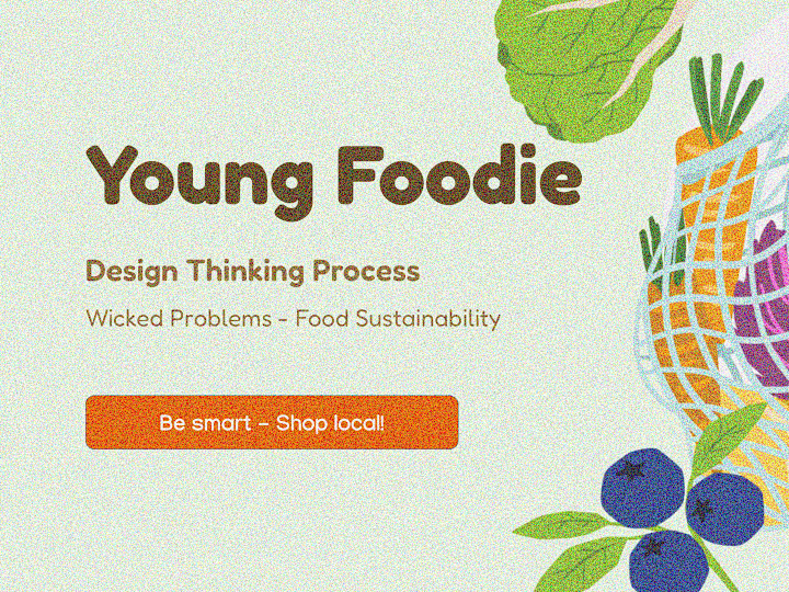 Cover image for Young Foodie - Be smart, shop local!