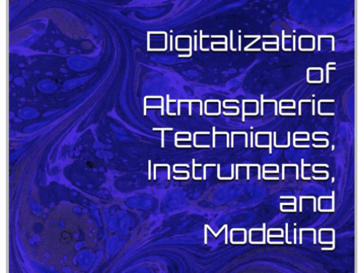 Cover image for Digitalization of Atmospheric Techniques, Instruments, and Model