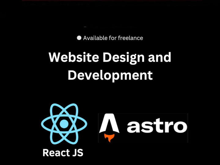 Cover image for Website Design and Development (React + Astro)