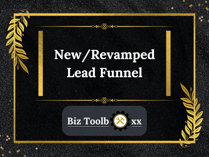 Cover image for Get a New or Revamped Lead Funnel!