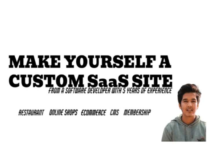 Cover image for You will get you a custom SaaS site