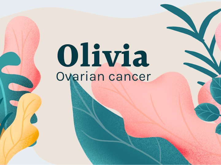 Cover image for Olivia, Ovarian cancer — Ramona Apostol