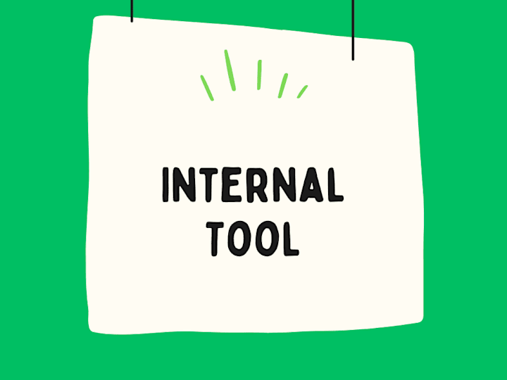 Cover image for Custom Internal Tool