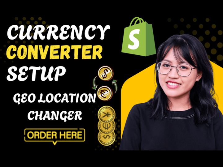 Cover image for I will setup shopify currency converter auto geolocation changer