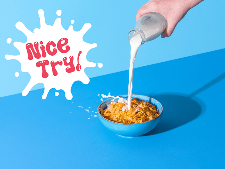 Cover image for 🥣Nice Try!🍰