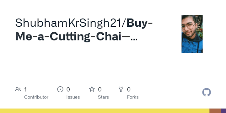 Cover image for ShubhamKrSingh21/Buy-Me-a-Cutting-Chai--Decentralised-CrowdFund…