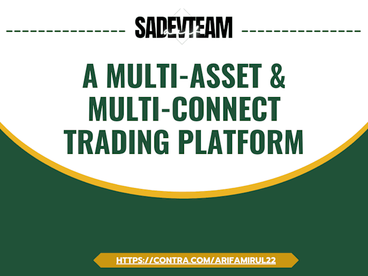 Cover image for A multi-asset & multi-connect trading platform