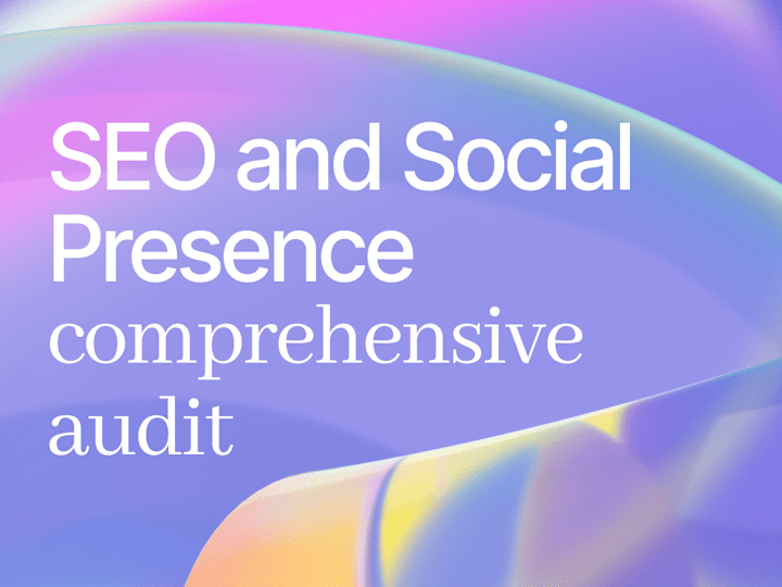 Cover image for Comprehensive SEO and Social Presence Consultation