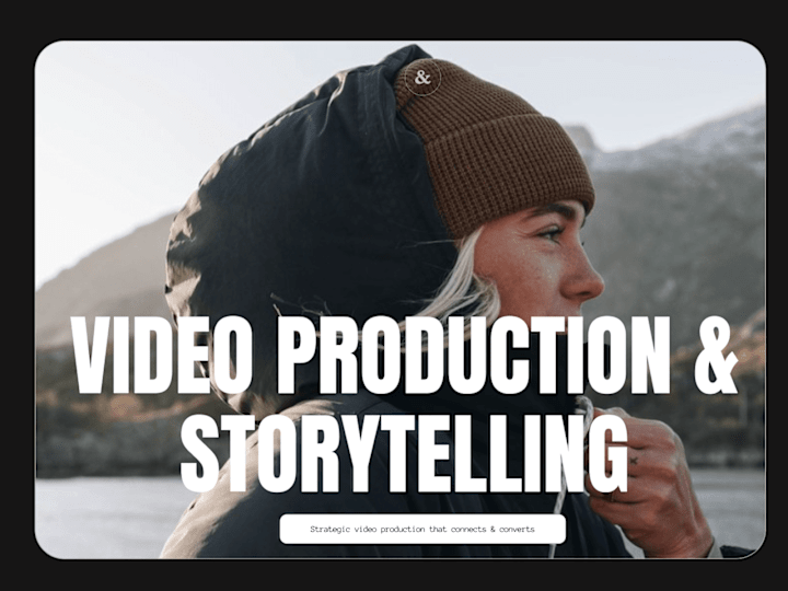 Cover image for Video Strategy & Production for Brand Storytelling & Growth