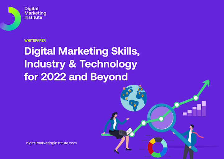 Cover image for Digital Marketing Skills, Industry & Technology for 2022 and Be…