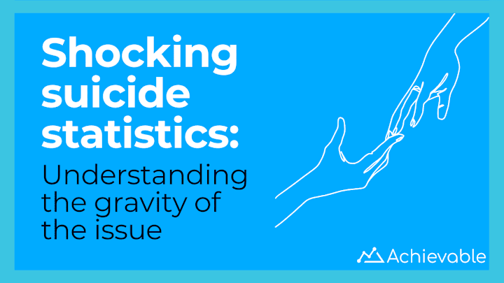 Cover image for Shocking suicide facts: understanding the gravity of the issue