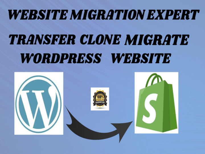 Cover image for I will migrate wordpress to shopify email shopware wix migration
