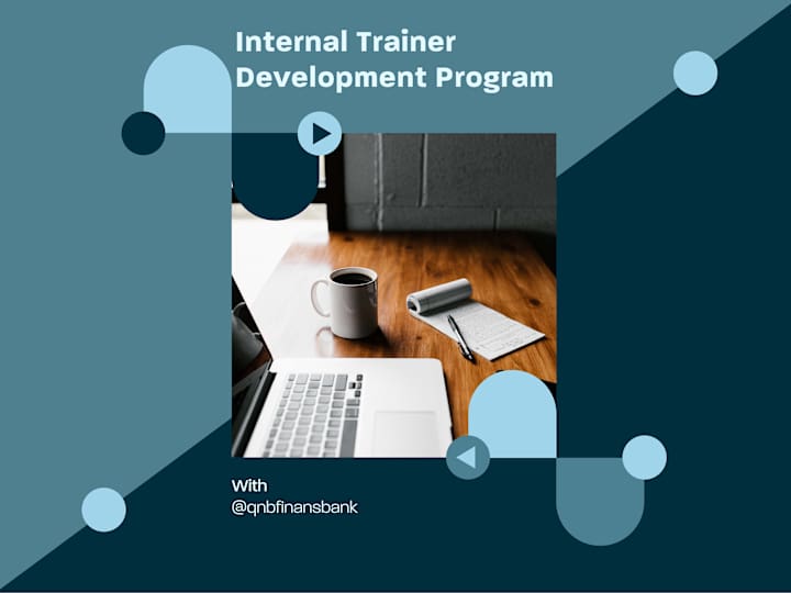 Cover image for QNB Finansbank Internal Trainer Development Program