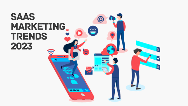 Cover image for SaaS Marketing Trends in 2023