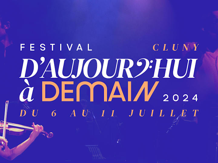 Cover image for Festival D’Aujourd’hui à Demain