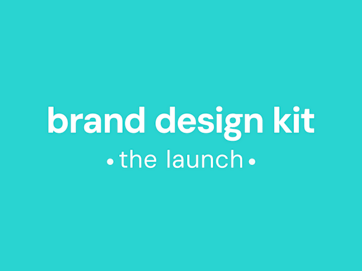 Cover image for Brand Design Kit - The Launch