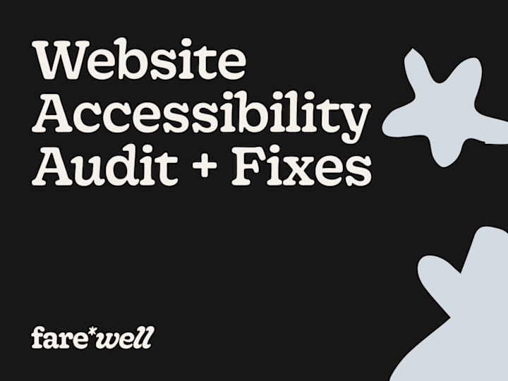 Cover image for Website Accessibility Audits and Fixes