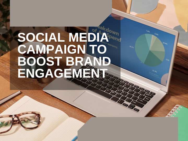 Cover image for Social Media Campaign to Boost Brand Engagement