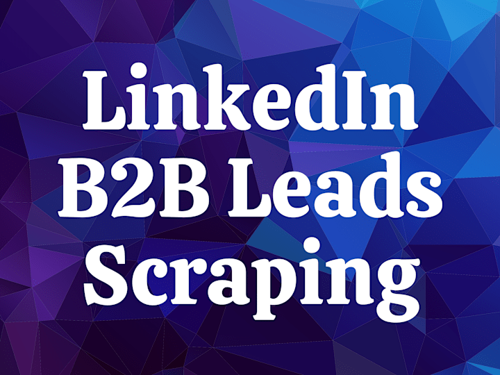 Cover image for LinkedIn B2B Leads Scraping