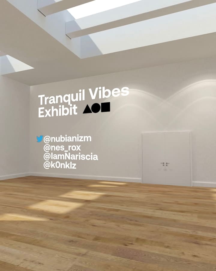 Cover image for Tranquil Vibes - NFT Virtual Exhibition 