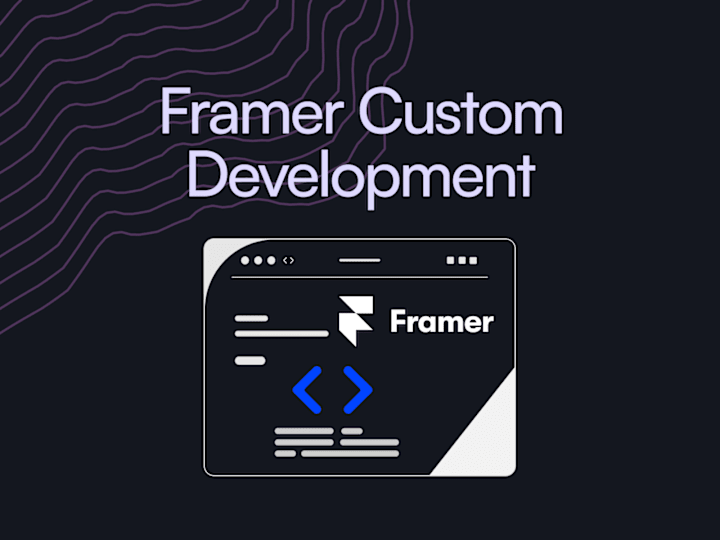 Cover image for Framer Override/Custom code Development