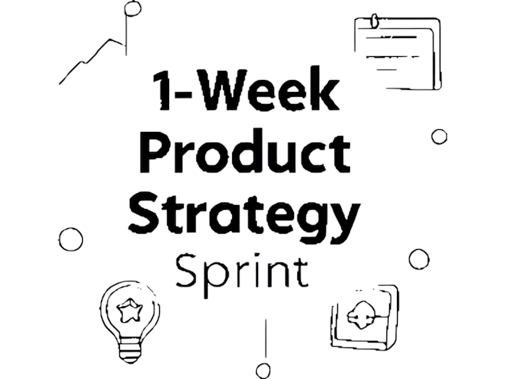 Cover image for 1-Week Product Strategy Sprint