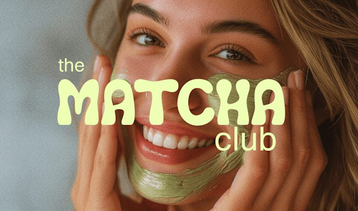 Cover image for THE MATCHA CLUB | Skincare Brand Design