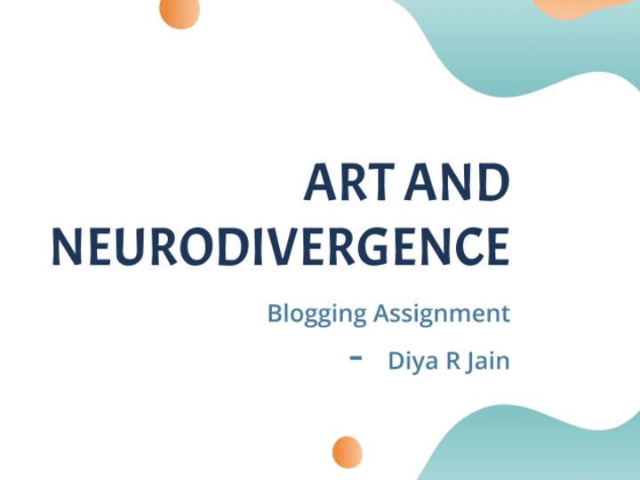 Cover image for Blog on Art and Neurodivergence