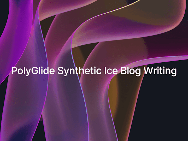 Cover image for Content Writer - PolyGlide Synthetic Ice