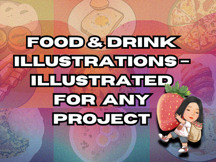 Cover image for Custom Food & Drink Illustration