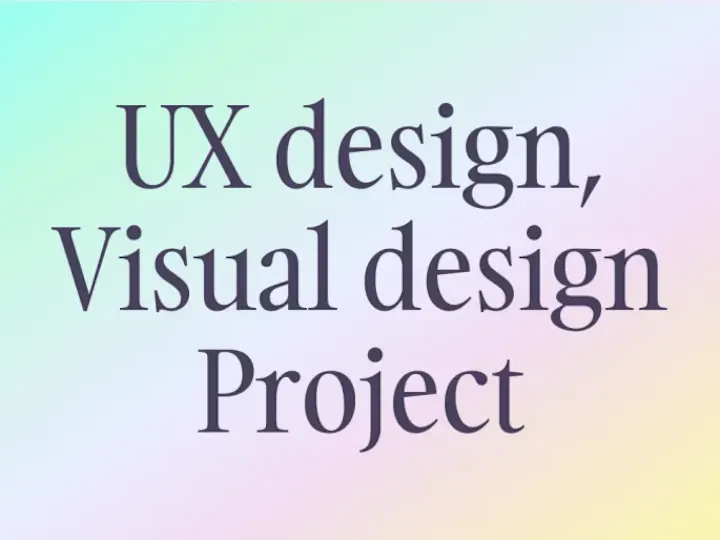 Cover image for UX design, Visual design Project