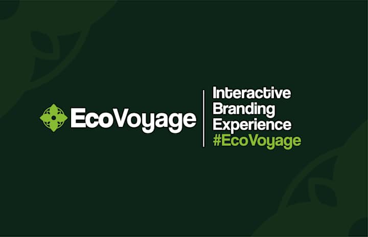 Cover image for Interactive Branding Experience #EcoVoyage