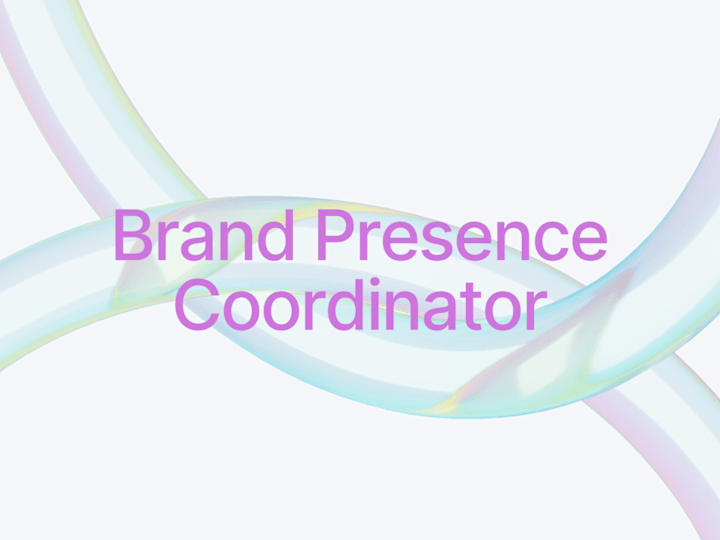 Cover image for Brand Presence Coordinator