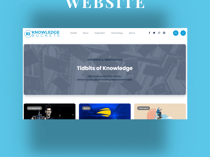 Cover image for Case Study: KnowledgeBuckets.com - Building a Blogging website