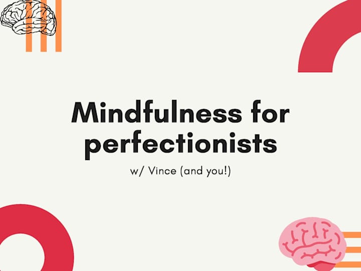 Cover image for Mindfulness for Perfectionists!