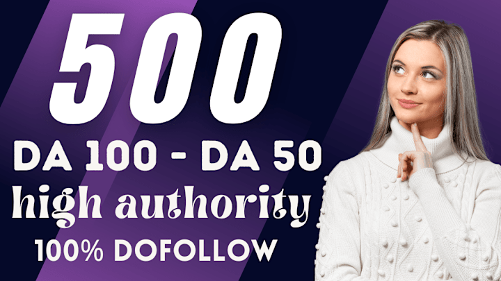 Cover image for  boost your website with 500 da 50 to da 100 backlinks