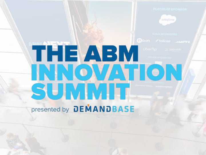 Cover image for Demandbase - ABM Innovation Summit Project