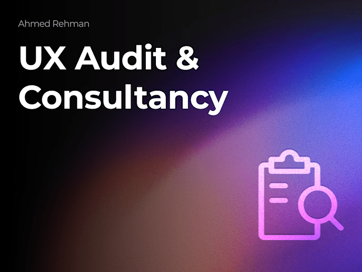 Cover image for UX Audit / Consultancy