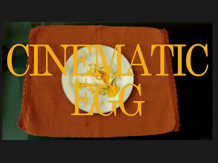 Cover image for Cinematic Egg Youtube Video