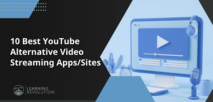 Cover image for 10 Best YouTube Alternative Video Streaming Apps/Sites (2024)